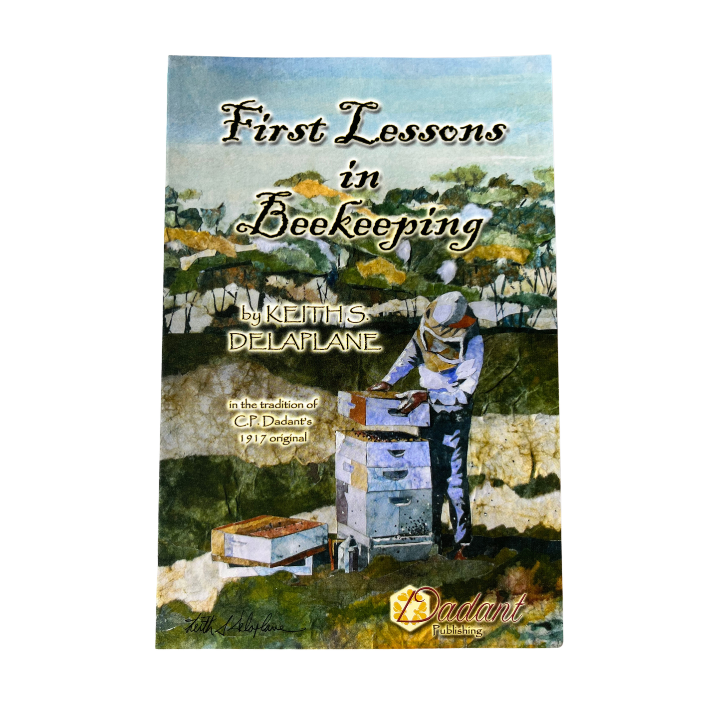 First Lessons In Beekeeping