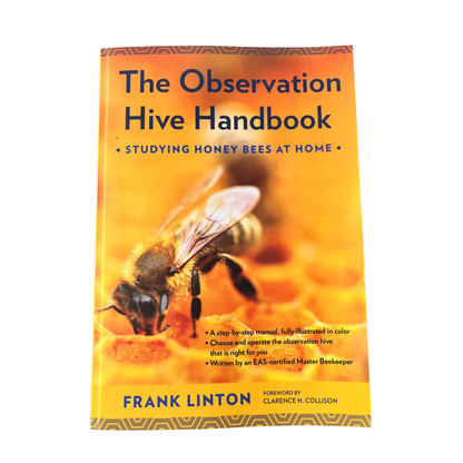 The Observation Hive Handbook