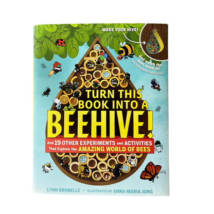 Turn This Book Into A Beehive